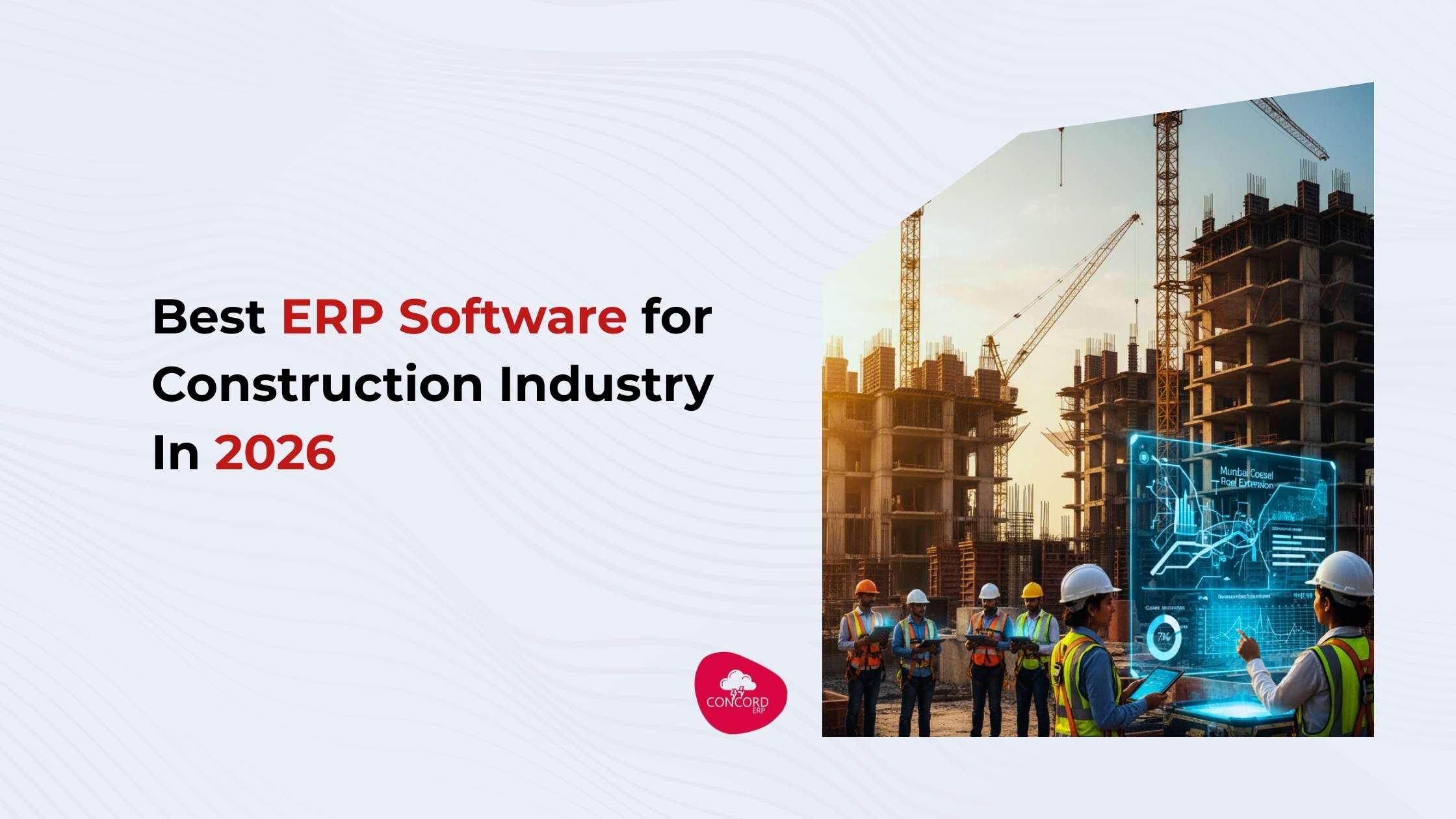 Best ERP Software for Construction Industry In 2026