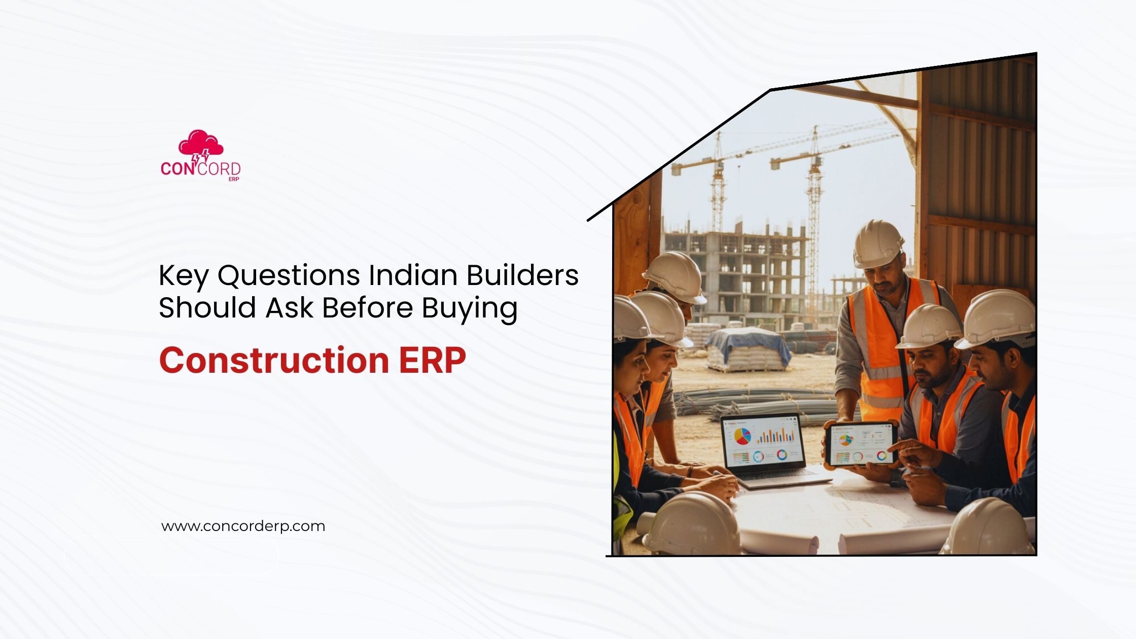 key questions indian builders before buying construction erp