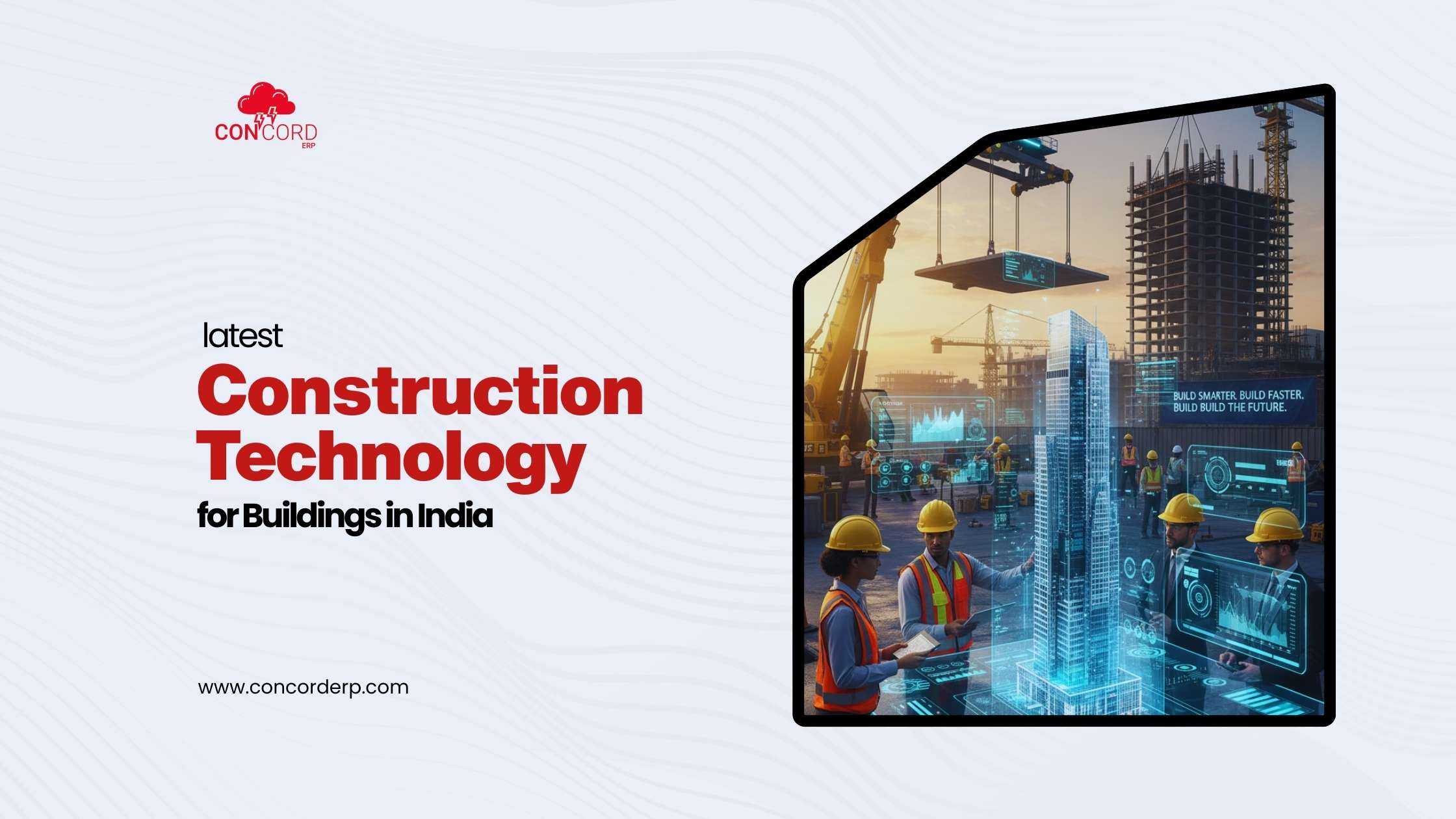 Latest Construction Technology for Buildings in India
