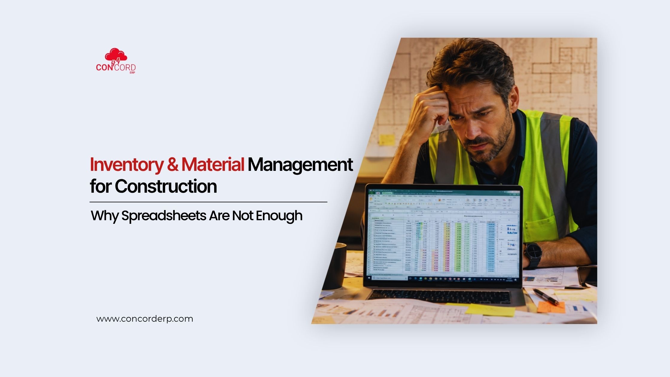 Inventory & Material Management for Construction: Why Spreadsheets Are Not Enough